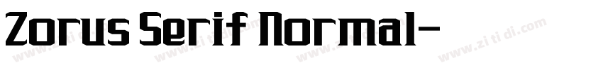 Zorus Serif Normal字体转换